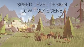 Unity 5 Speed Level Design - Low Poly Scene