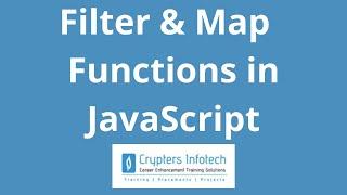 JavaScript: Difference between Map & Filter Functions in JavaScript | Crypters Infotech