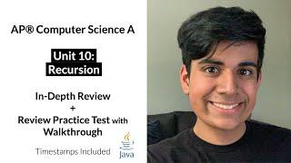 APCS Unit 10: Recursion In-Depth Review and Practice Test | AP Computer Science A