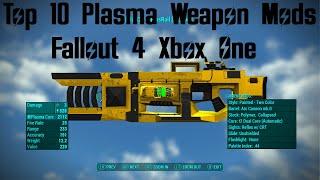 Top 10 Plasma Weapon Mods Fallout 4 Xbox One (XB1) #Fallout4 #Fallout4Mods #Fallout4Top10