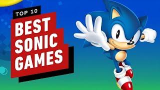 The Top 10 Best Sonic Games