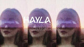 HAYLA - Embers (Lyric Video)