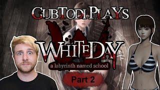 Gubtodi plays White Day: A Labyrinth Named School - Part 2