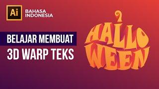 Tutorial Cara Membuat 3D Warp Text / Teks di Adobe Illustrator