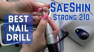 Best Pro Nail Drill | Saeshin Strong 210 eFile