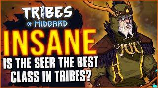 Why the SEER is the most Overpowered Class in Tribes of Midgard - (And why it's better than Warden)