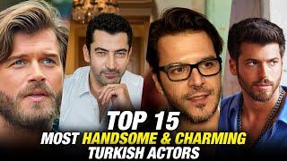 Top 15 Most Handsome Turkish Actors of 2022