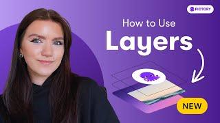 How to Use Layers in Pictory!