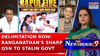 'Population Of Gujarat & Tamil Nadu Is Same...' Ranganathan's Scathing Attack On DMK Govt | Top News