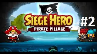 Armor Games - Siege Hero: Pirate Pillage  Level 16 - 30 Walkthrough