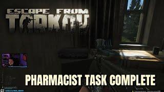 PHARMACIST TASK COMPLETE - Escape From Tarkov