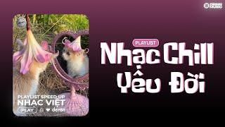 Playlist Nhạc Speed Up Chill Yêu Đời Giúp Bạn Tập Trung Học Bài Và Làm Việc | Deven