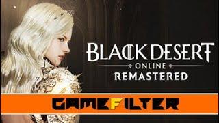 Black Desert Online Remastered Critical Review