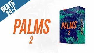 Palms V2 [Hip Hop Sample Pack Kit] Drums, Loops & Vocals