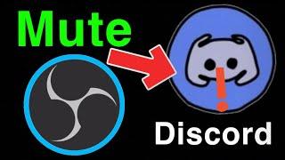 OBS STUDIO HOW TO MUTE DISCORD Easy New!