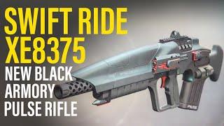 Swift Ride XE8375 Suros Black Armory Pulse Rifle