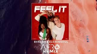 Bvaltik & @Elchinsoul meet Cupidon & Milaa - Feel It (Afro Remix)