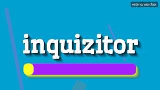 INQUIZITOR - HOW TO PRONOUNCE IT!?