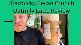 Starbucks Oatmilk Pecan Crunch Cold Foam Blonde Espresso Iced Review