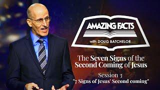 7 Signs of Jesus' Second Coming