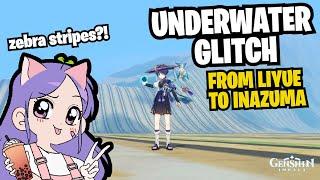 UNDERWATER GLITCH! walk underwater from LIYUE to INAZUMA (zebra stripes?) | Genshin Impact