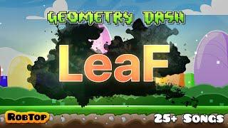 Geometry Dash Artist Reveal 7: LeaF