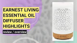 Earnest Living Essential Oil Diffuser Review: Enhance Your Home's Atmosphere