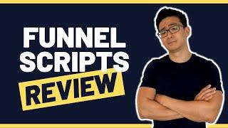 Funnel Scripts Review - Can You Save Thousands & Make Sales Using This Sales Copy Software? Revealed