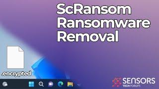 ScRansom Ransomware [.encrypted Files] - How to Remove It [Solved]