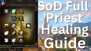 SoD Full Priest Healing Guide!