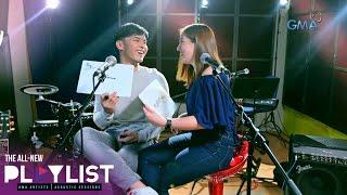 Playlist Extra: Kristoffer Martin and Joyce Ching, binalikan ang kanilang past