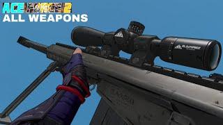 ACE FORCE 2 - ALL Weapons ShowCase