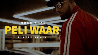 Imran Khan - Peli Waar (Chill Remix) By Mohib Beats | Unforgettable | Unofficial Music Video (2023)