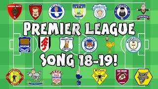 ️PREMIER LEAGUE SONG - 2018/2019️