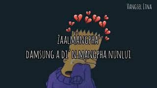 Zaalmangpha | Muana Ngaihte Lyrics Video