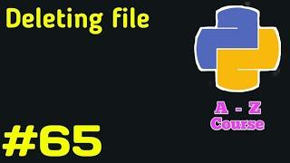 Deleting a file in Python