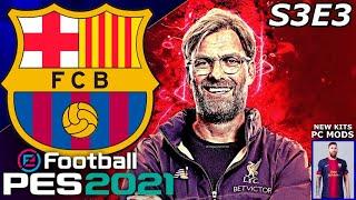 PES 2021 Barcelona Master League S3E3 - HUGE TEST VS LIVERPOOL!