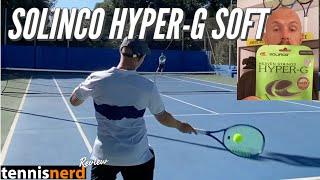 Solinco Hyper G Soft Review - Complete version