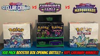 STELLAR CROWN vs SHROUDED FABLE vs TWILIGHT MASQUERADE Booster Box Opening Battle!! (108 Packs)