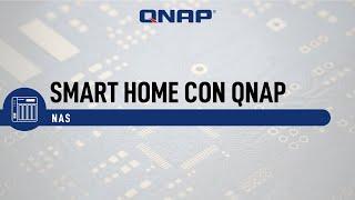 Smart Home con QNAP