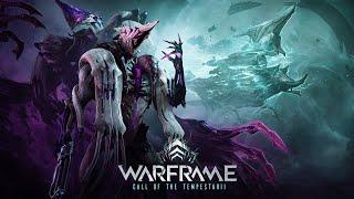 WARFRAME - Call of the Tempestarii ( เสียงเพรียกจากพายุสุริยะ )