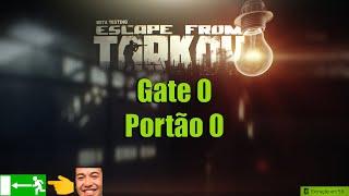 Escape From Tarkov - Factory Exit "GATE 0"/Saída Factory "Portão 0"