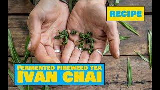 How to Make Ivan Chai - Easy Outdoors Drinks