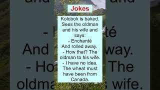 Kolobok is baked. Sees the oldman and his wife and says..... Funny Jokes! The best Jokes! Humor!