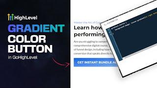 Create Eye-Catching Gradient Buttons in GoHighLevel with CSS | Step-by-Step Guide for Beginners