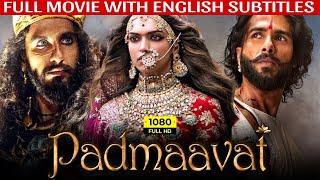 Padmaawat Full Movie | Padmavati Full Movie With English Subtitles