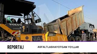 ASFALTLASHAYOTGAN YO'LLAR
