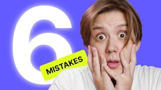 6 COMMON Website Mistakes That You're Making