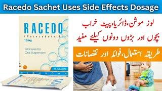 Racedo Sachet Uses In Urdu | Racedo 10 Mg Sachet Uses In Urdu