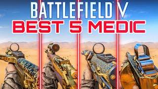 Best 5 Medic Weapons Battlefield V 2024